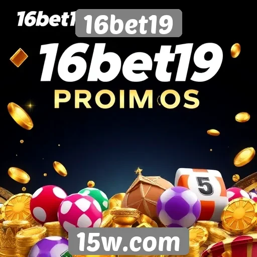 Destaques de promoções disponíveis no 16bet19